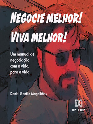cover image of Negocie melhor! Viva melhor!